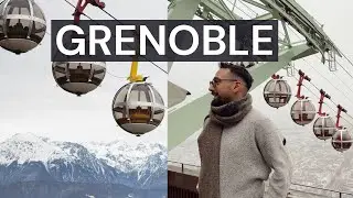 Grenoble Gezi Rehberi: Fransa&rsquo;da Tatil Deneyimi