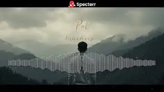 Pal Pal Mashup &ndash; Slowed + Reverb | Loofi Vibes | BEATS FOR YOU
