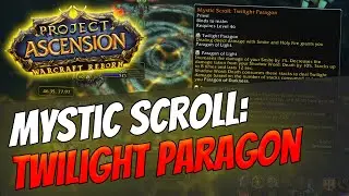 How to get Mystic Enchant: Twilight Paragon | Priest [Warcraft Reborn | Ascension Bronzebeard]