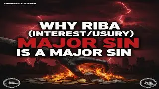 Why Riba (Interest/Usury) Is a Major Sin | Sahih Bukhari & Sahih Muslim Ahadees