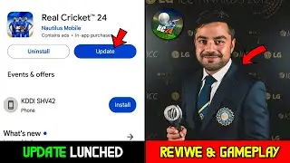 Real Cricket 24 New Update Lunched Play Store😮New Tournament & Latest Jerces Many More😍...
