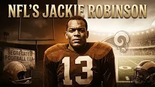 The Jackie Robinson of the NFL: The Kenny Washington Story
