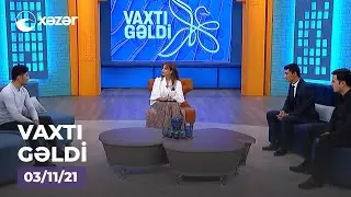 Vaxtı Gəldi! - İbad Novruzzadə, Asif Məmişzadə, Xəyyam Fərzəliyev, Amin Musayev   03.11.2021