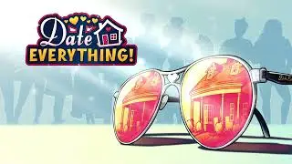 Let's play DATE EVERYTHING! Chill & chat livestream : Tutorial Chance Dasha Rainey Gaia Teddy Dunk