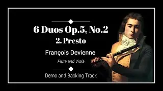 2. Presto - 6 Duos for Flute and Viola Op.5, No.2 - Francois Devienne  - Demo & Backing track