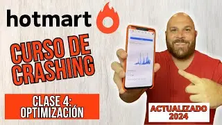 🔥HOTMART - Como Hacer CRASHING en 2024 (Mini Curso: CLASE 4)