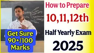 How to Prepare 10,12th Half yearly exam|How to Prepare 10,12th Public Exam 2026 |12th Study tips