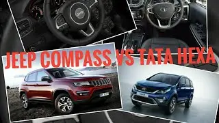 Jeep Compass Vs Tata Hexa: Comparison?