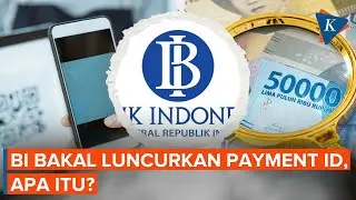 BI Akan Luncurkan Payment ID, Pantau Transaksi Keuangan Masyarakat