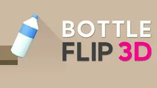 Bottle Flip 3D (android game)