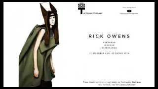 RICK OWENS. SUBHUMAN INHUMAN SUPERHUMAN