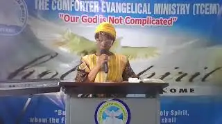 The Comforter Evangelical Ministry (TCEM) W11262025 
