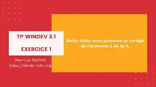 3.1 - Windev Exercice 1 du Tp3
