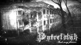 Putrefolah - Song For Melissa