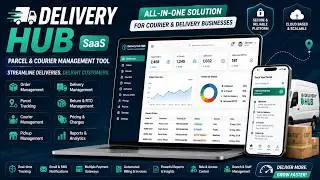 Delivery Hub SaaS - Parcel & Courier Management Tool