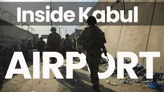 Inside Kabul Airport - THREAT LEVEL HIGH - Departure Imminent