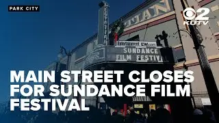Park City Main Street will close to vehicles during Sundance Film Festival