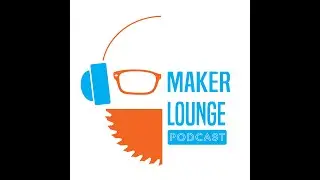 Maker Lounge Pocast Records Episode 1 Tonight