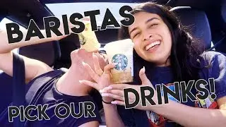 Letting Starbucks Baristas Pick Our Drinks For A Week...