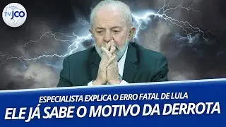 ELE SABE QUE VAI PERDER E ESSE É UM DOS PRINCIPAIS MOTIVOS. ESPECIALISTA REVELA ERRO FATAL DE LULA