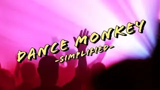 Dance Monkey | SIMPLIFIED | Piano Cover by Music Lah