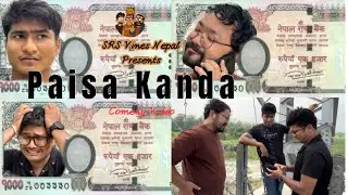 Paisa Kanda | SRS Vines Nepal | Nepali Comedy Video 😂 #paisa