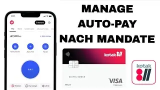 How to manage Active NACH/ AUTO PAY on Kotak 811 Savings Account