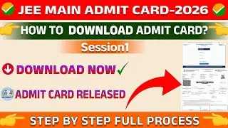Jee Main - 2026 admit card Download full Process step by step 👍👍👍👍👍