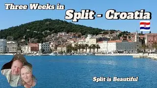 Split Croatia - We Loved it! 🥰 Three Weeks was not long enough. 🧳