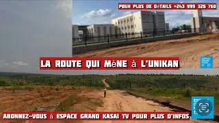 #Kananga : Affaire UNIKAN, voici l’état actuel de la route menant à cette université