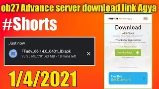 Free fire ob27 Advance server download link Agya Han 1/4/2021 | ob27 Activation code| #shorts