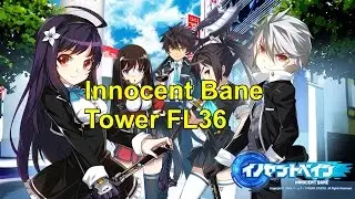 Innocent Bane - Tower FL36