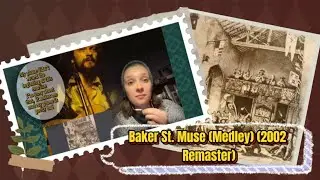 Baker St. Muse (Medley) (2002 Remaster) Jethro Tull (Reaction)