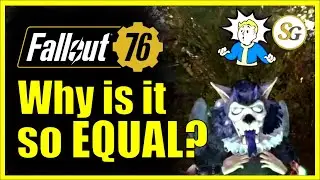 The surprising Egalitarianism of #Fallout76