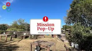 Disciples Mission HUB Pop-Up: Ridglea Christian Church