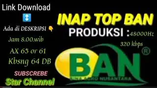 🔴INAP TOP BAN Link ada di DESKRIPSI di bawah ini 👇