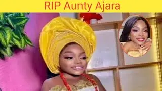 Aunty Ajara Death News |aunty ajara has passed away