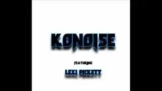 KoNoise- Apart (Featuring Lexi Pickett)