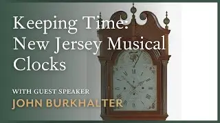 Keeping Time: New Jersey Musical Clocks