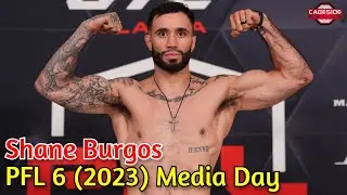 PFL 6: Shane Burgos says his 