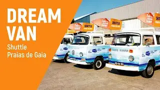 dreamMedia | dreamVan Shuttle Praias de Gaia