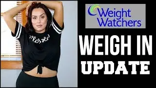 WEIGH IN UPDATE / WEIGHT WATCHERS POINTS PLUS / DANIELA DIARIES