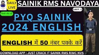 SAINIK PYQ 2024 ENGLISH SAINIK NVS RMS