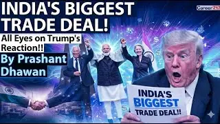 India&ndash;EU Trade Deal: Trump Kyun Pareshan? | Global Trade Game Badal Gaya #tradewar