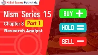 Chapter 8 Part 1 | NISM Series 15 | Research Analyst | NISM Exam Preparation