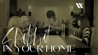 Remember | Shabbat in Your Home