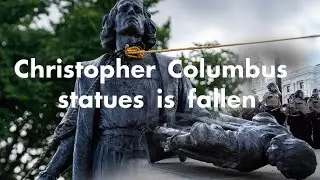 Christopher Columbus Statues getting pulled down in United states