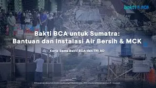Bakti BCA untuk Sumatra