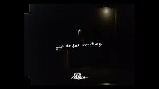 Nina Cobham - just to feel something (Official Video)