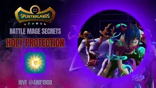 Holy Protection, Splinterlands   Mage  Secrets Battle Challenge!